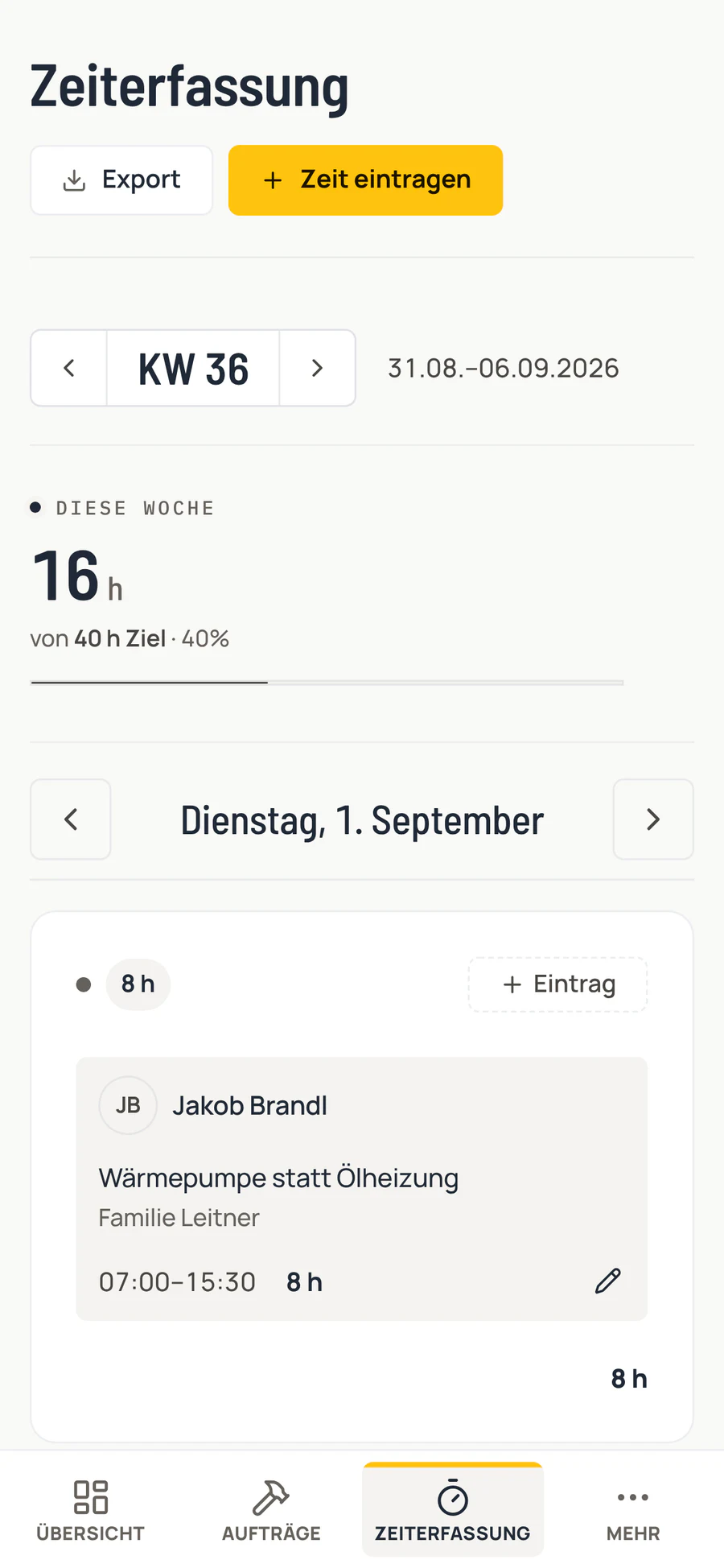 Jakobs Zeiterfassung am Handy: Kalenderwoche 36, 16 Stunden, Dienstag 7 bis 15:30 Uhr bei Familie Leitner